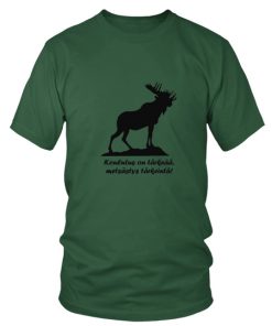 Koulutus on tärkeää, metsästys on tärkeintä! – Edullinen T-paita
