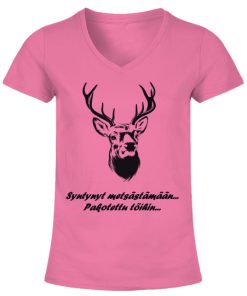 Syntynyt metsästämään, pakotettu töihin! – Naisten T-paita